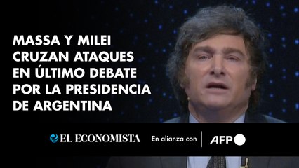 Massa y Milei cruzan ataques en último debate por la presidencia de Argentina