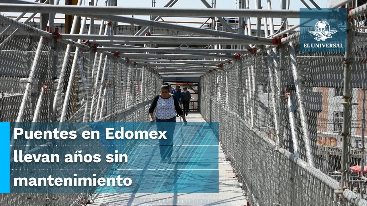 Puentes peatonales en Edomex, un riesgo latente
