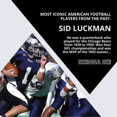 | IKENNA IKE | MOST ICONIC AMERICAN FOOTBALL PLAYERS FROM THE PAST: SID LUCKMAN, SAMMY BAUGH, AND MORE! (PART 3) (@IKENNAIKE)