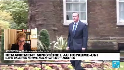 Remaniement ministériel au Royaume-Uni : David Cameron nommé aux Affaires étrangères