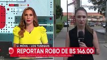 Atracadores se hicieron pasar por vendedores de una excavadora y atracaron por Bs 146 mil