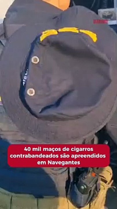 40 mil maços de cigarros contrabandeados são apreendidos em Navegantes