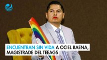 Encuentran sin vida a Ociel Baena, magistrade del Tribunal Electoral de Aguascalientes y activista LGBT 