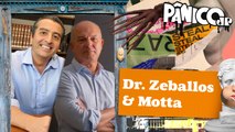 DR. ZEBALLOS E MOTTA - PÂNICO - 13/11/2023