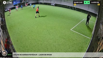 Faute de adrian foveaux - LAZIO DE RHUM