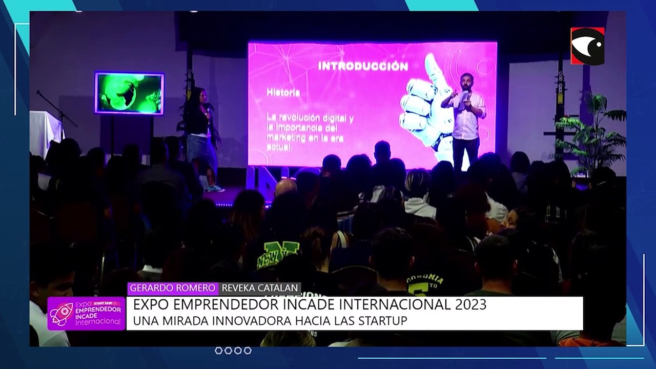 Continuamos conociendo detalles sobre la Expo Emprendedor INCADE Internacional "Startup"