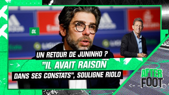 OL : Un retour de Juninho ? Il avait raison dans ses constats , souligne Riolo