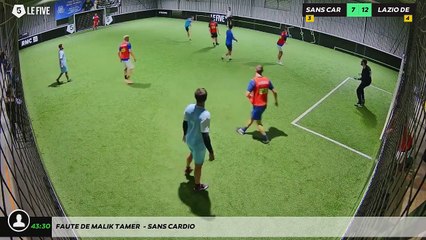 Faute de Malik Tamer  - SANS CARDIO
