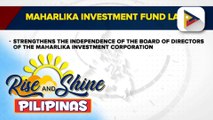 Final version ng IRR ng Maharlika Investment Fund Act, pinuri ng mga mambabatas