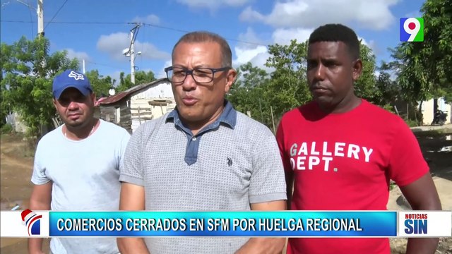 Comercios cerrados por huelga regional en SFM | Primera Emisión SIN