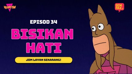 Keluang Man - Bisikan Hati | Episod 34 | Musim 3
