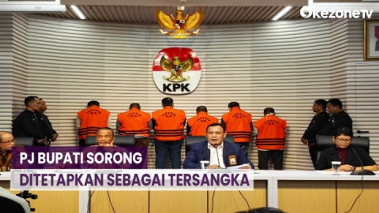 KPK Tetapkan Pj Bupati Sorong Tersangka Pengkondisian Laporan Keuangan