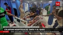 Conflicto Israel-Hamás provoca el colapso de los hospitales Al-Shifa y Al-Quds