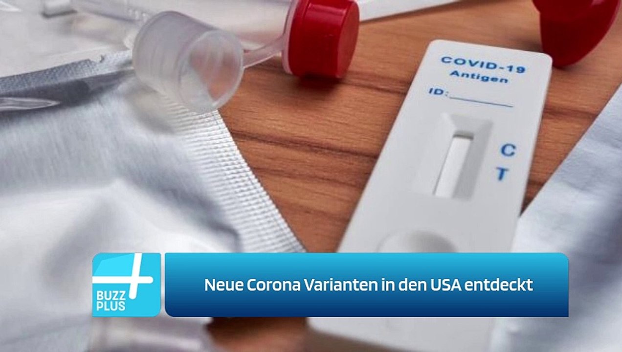 Neue Corona Varianten in den USA entdeckt