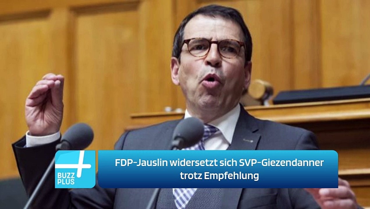 FDP-Jauslin widersetzt sich SVP-Giezendanner trotz Empfehlung