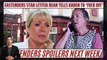 EastEnders spoilers ! Shocking Outburst_ EastEnders Star Lets Loose on Karen