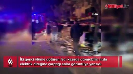 İki genç feci şekilde can vermişti! Yeni görüntüler ortaya çıktı