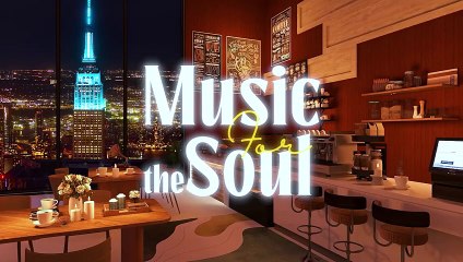 Tải video: New York Jazz Lounge & Relaxing Jazz Bar Classics - Relaxing Jazz Music for Relax and Stress Relief