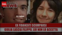 Ex Fidanzati Scomparsi: Giulia Lascia Filippo, Lui Non Lo Accetta!