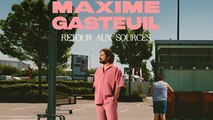 Maxime Gasteuil : Retour aux sources, nouveau spectacle événement
