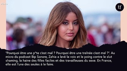 "Pourquoi être une p*te c'est mal ?" : Zahia dénonce la haine des "filles faciles"