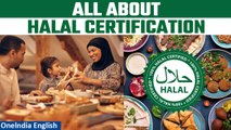 Decoding Halal Certification: Understanding Its Significance and Controversies | Oneindia News