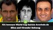 ICC honours World Cup heroes Aravinda de Silva and Virender Sehwag