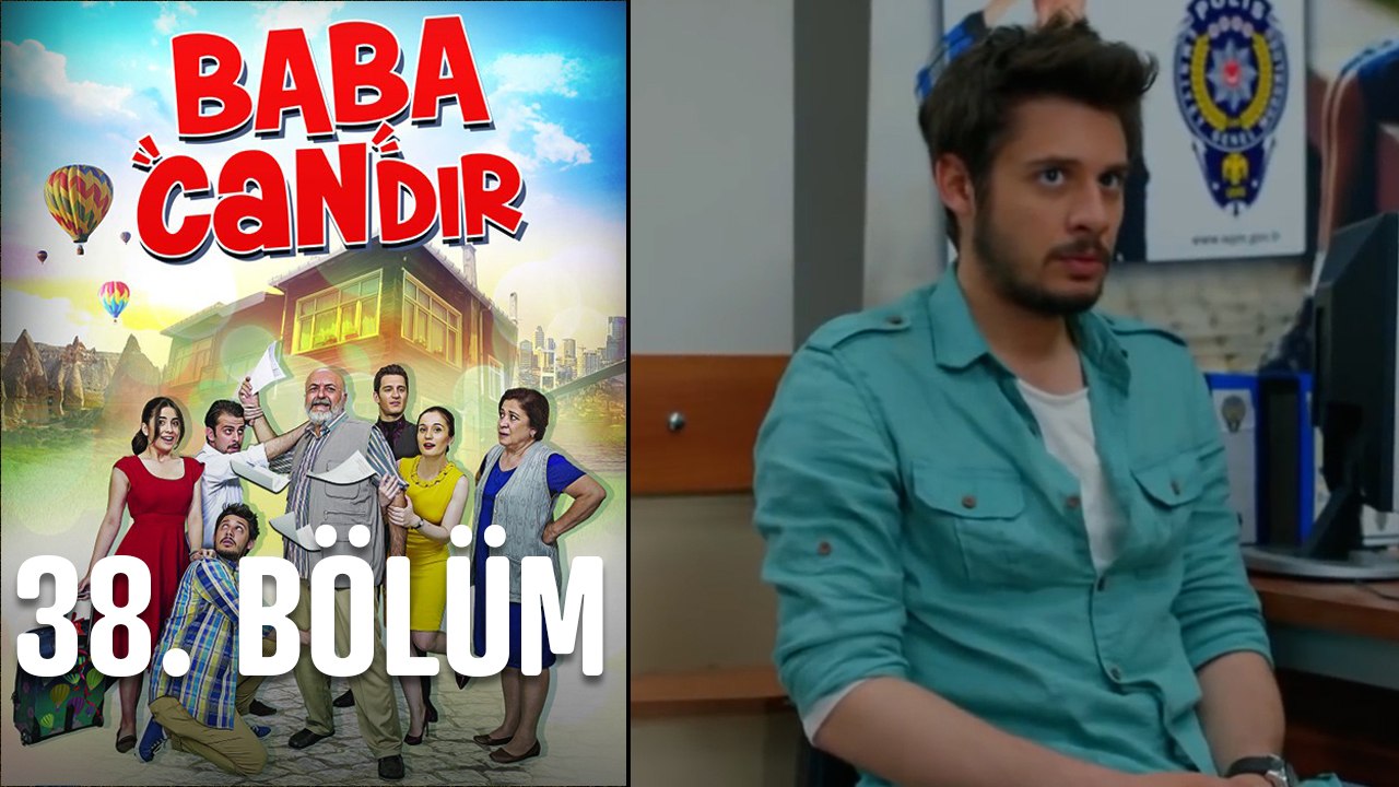 Baba Candır 38. Bölüm