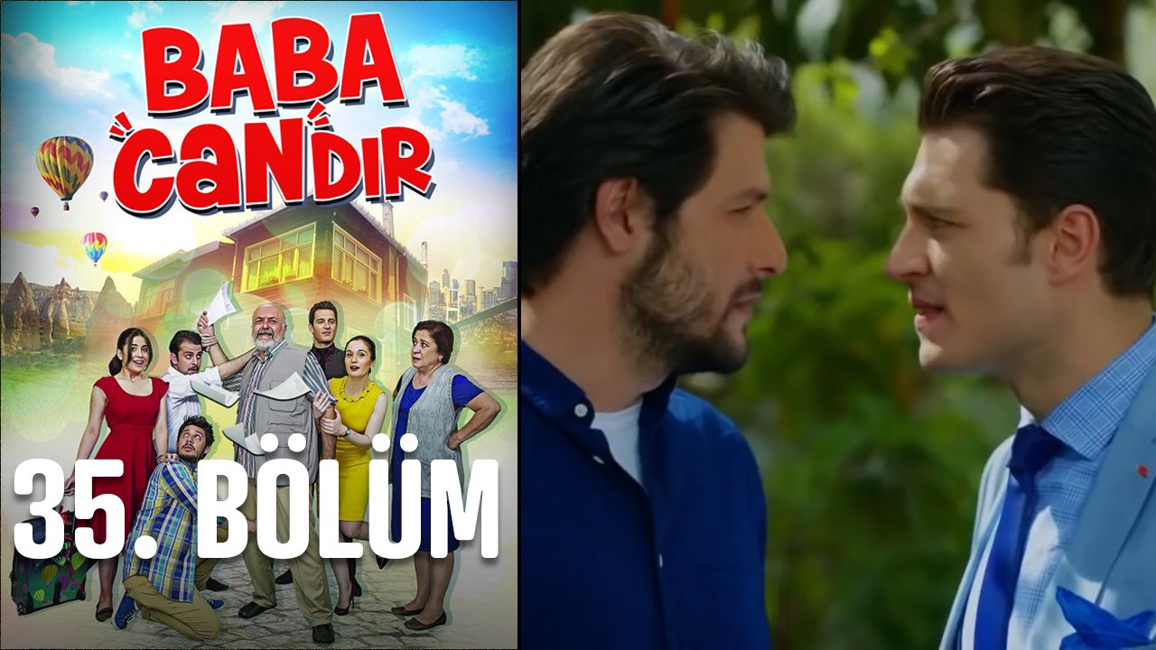 Baba Candır 35. Bölüm