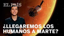 ¿Los HUMANOS llegaremos de VERDAD a pisar MARTE?