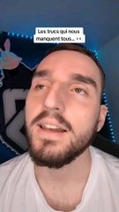 Ça vous manque pas vous ??? 