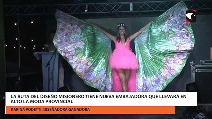 La Ruta del Diseño Misionero tiene nueva embajadora que llevará en alto la moda provincial