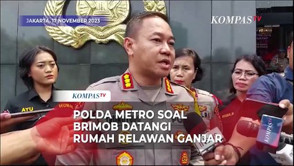 Polda Metro Jaya Buka Suara soal Brimob Datangi Rumah Relawan Ganjar