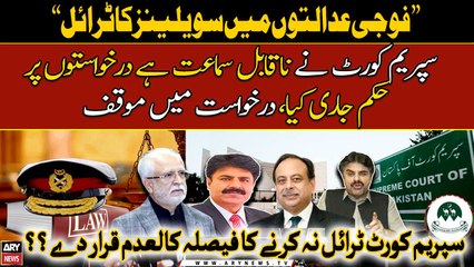 Civilians Trial In military Court Case Update