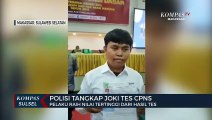 Joki Tes CPNS Ditangkap, Pelaku Raih Nilai Tertinggi