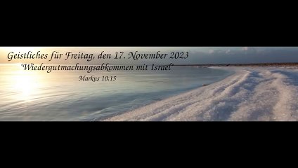 Geistliches für Freitag, den 17. November 2023