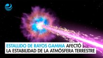 Un estallido de rayos gamma afectó a la estabilidad de la atmósfera terrestre