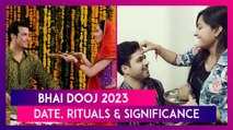 Bhai Dooj 2023: Know Date, Rituals & Significance Of This Brother-Sister Bonding Festival
