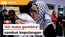 Air mata kegembiraan sambut kepulangan Nurul Ain dari Gaza