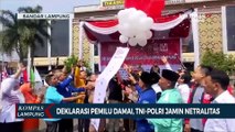 Deklarasi Pemilu Damai di Lampung, TNI-Polri Jamin Netralitas