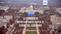 La Cámara de Representantes de Estados Unidos consigue evitar, de momento, el cierre del Gobierno