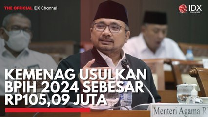Kemenag Usulkan BPIH 2024 Sebesar Rp105,09 Juta