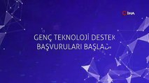 Genç Teknoloji Destek başvuruları başladı