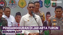 Pj Gubernur DKI Jakarta Klaim Pengangguran di Ibu Kota Turun