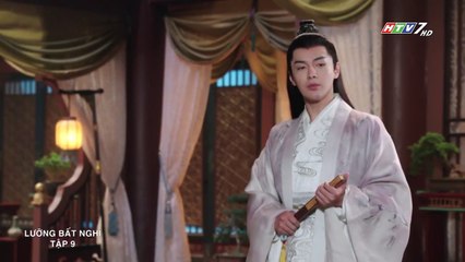 Film - Lưỡng Bất Nghi -Tập 9  (lồng Tiếng) - Phim Hoa Ngữ