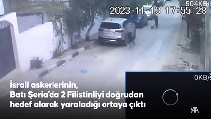 İsrail askerlerinin, Batı Şeria'da 2 Filistinliyi doğrudan hedef alarak yaraladığı ortaya çıktı
