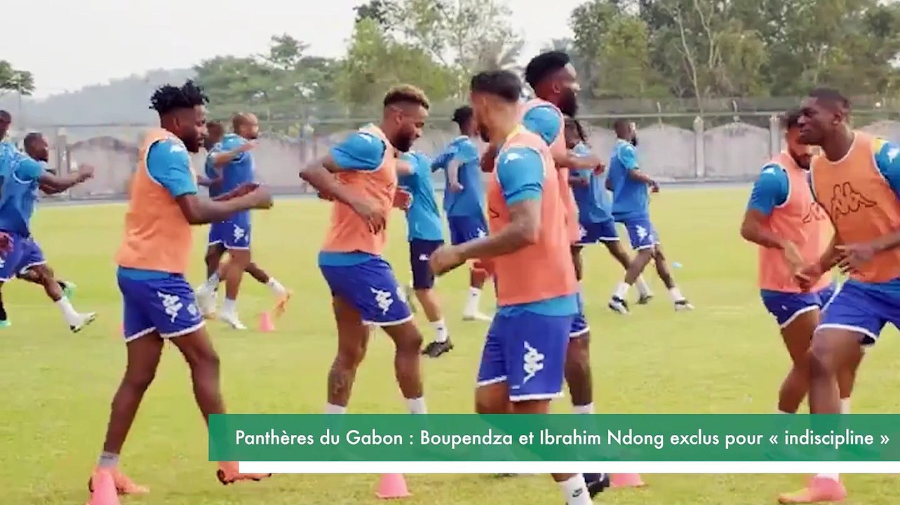 [#Reportage] Panthères du Gabon : Boupendza et Ibrahim Ndong exclus pour « indiscipline »