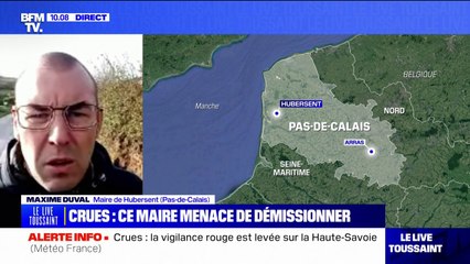 Crues dans le Pas-de-Calais: le maire d'Hubersent menace de démissionner