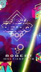 Fiesta Retropop en Famaillá