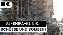 Al-Schifa-Krankenhaus: Arzt berichtet von Schüssen und Bombardements